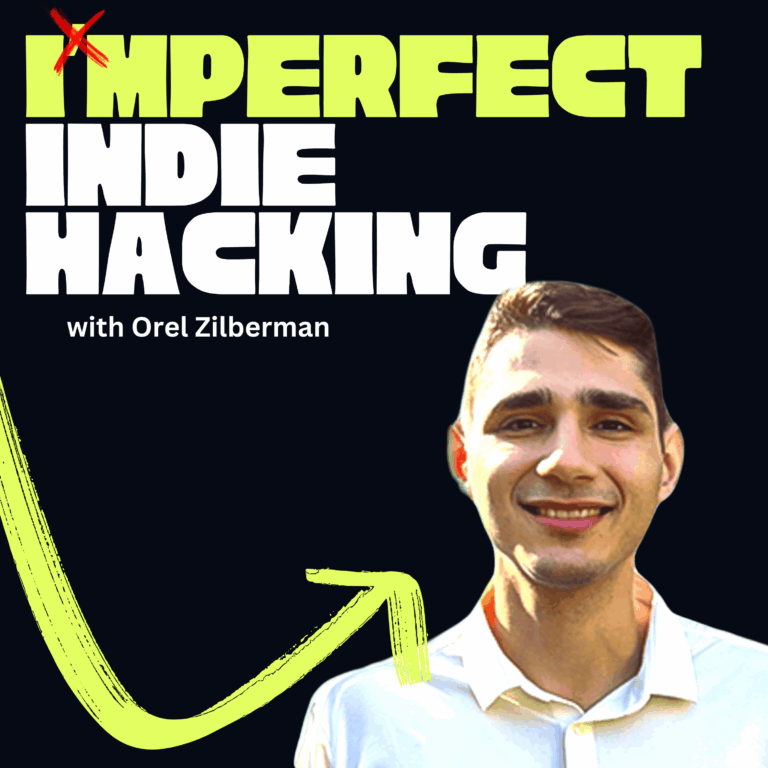From 0 to $10k ARR with Indie Hacker Orel Zilberman