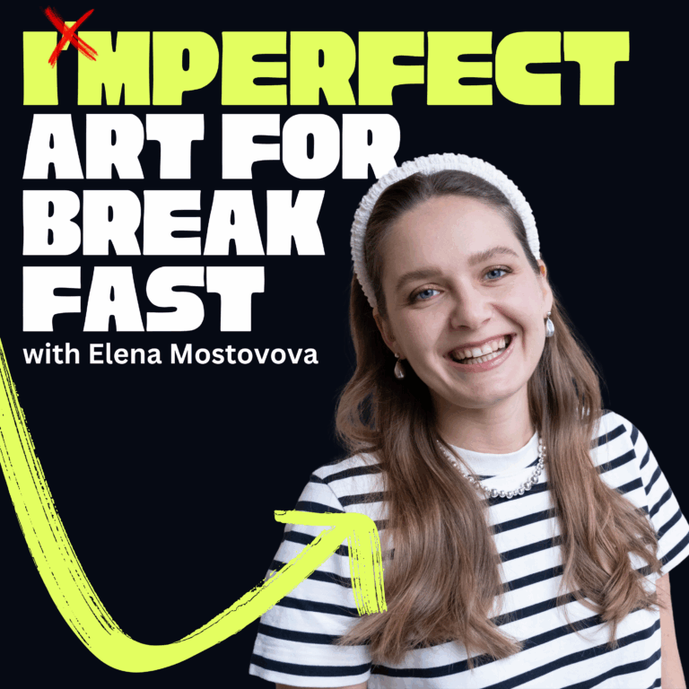 #13: Elena Mostovova on Art for Breakfast, Galleries as Cultural Shortcuts, and Building an Online Community Through Authentic Writing